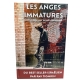 Les Anges Immatures - GUIDE PRATIQUE POUR LES PARENTS D'ADOLESCENTS