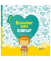 ECOUTER SON COEUR - LE DÉSIR TOME 2