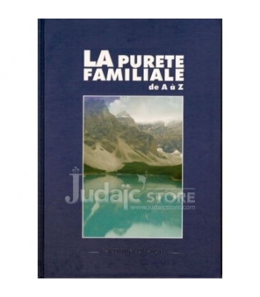 LA PURETE FAMILIALE DE A A Z