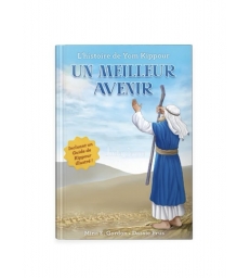 Un meilleur avenir : L’histoire de Yom Kippour