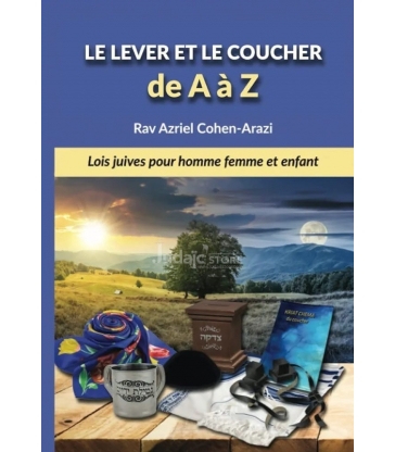 Le lever et le coucher de A à Z