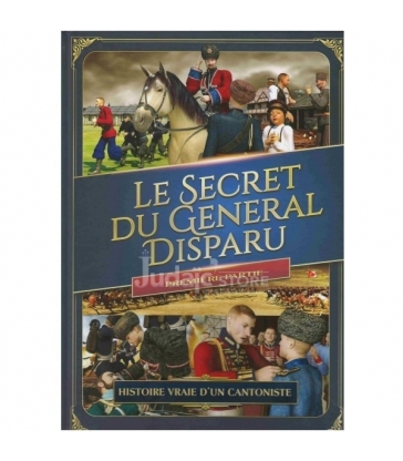 Le secret du general disparu - Premiere Partie